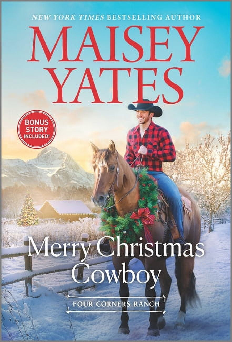 Four Corners Ranch Merry Christmas Cowboy: A Holiday Romance Novel, Book 2, (Paperback)